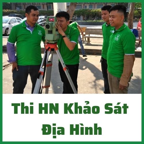 Đào Tạo Chứng Chỉ Khảo Sát Địa Hình Hạng I, II, III Uy Tín