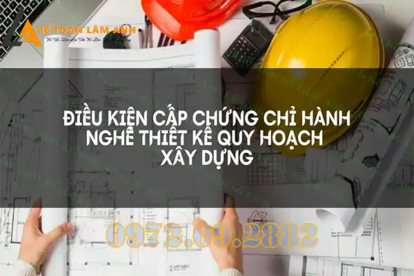 Điều kiện cấp chứng chỉ hành nghề quy hoạch xây dựng