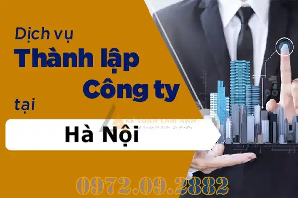 Dịch vụ mở công ty trọn gói tại Hà Nội
