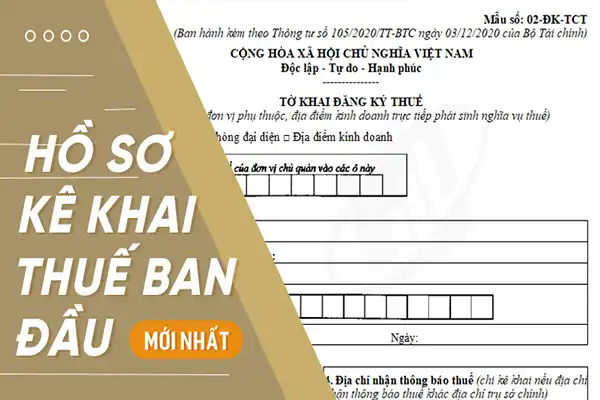 Nộp hồ sơ khai thuế ban đầu qua mạng 2026